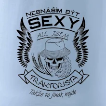 Nesnáším být sexy - traktorista