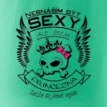 Nesnáším být sexy - princezna Nesnáším být sexy - princezna