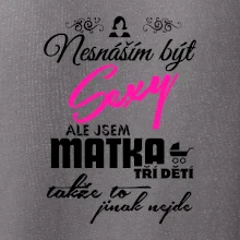 Nesnáším být sexy matka 3 dětí