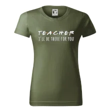 Teacher i'll be there for you