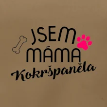 Jsem máma Kokršpěněla