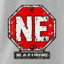 Ne měl jsi jít o přestávce