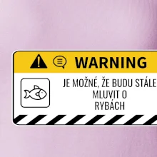 Warning mluvení - Ryby