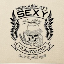 Nesnáším být sexy - traktorista