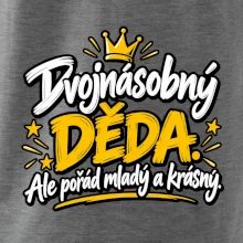 Dvojnásobný děda - Ale pořád mladý a krásný