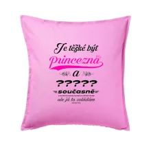 Je těžké být princezna - vlastní nápis Je těžké být princezna - vlastní nápis