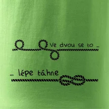 Ve dvou se to lépe táhne