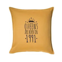 Queens are born in 1991 Queens are born in 1991