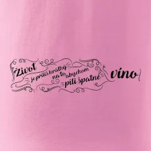 Život je příliš krátký - lahev