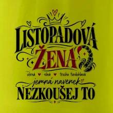 Listopadová žena jemná ale nezkoušej to