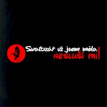 Svatozář už jsem měla, nesluší mi!