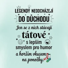 Táta - Legendy neodcházejí do důchodu