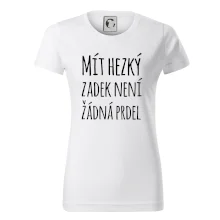 Mít hezký zadek není žádná prdel