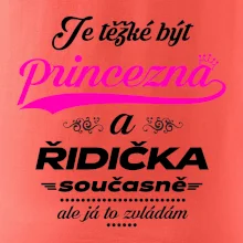 Je těžké být princezna - řidička Je těžké být princezna - řidička