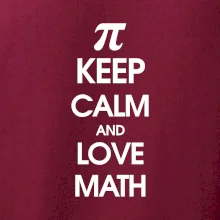 Keep calm and love math