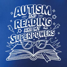 Autism is my superpower barevný