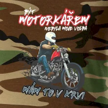 Být motorkářem nebyla moje volba cesťák