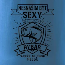 Nesnáším být sexy - rybář
