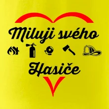 Miluji svého hasiče