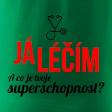 Já léčím - tvoje superschopnost? Rovný nápis