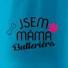 Jsem máma Bulteriéra