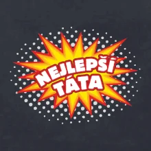 Splash bublina - nejlepší táta