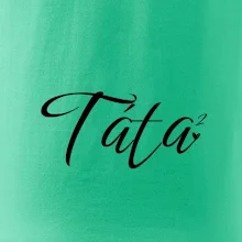 Psací Táta druhá mocnina - dvě děti