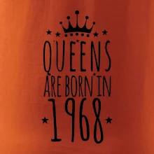 Queens are born in 1968