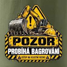 Pozor probíhá bagrování vstup na vlastní riziko
