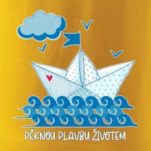 Pěknou plavbu životem