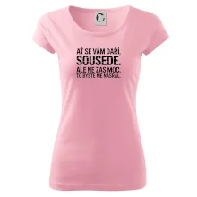 Ať se vám daří sousede