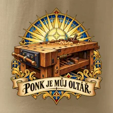 Truhlářský ponk je můj oltář