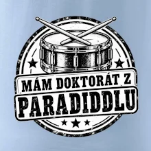 Mám doktorát z paradiddlu - černobílý bubenický odznak