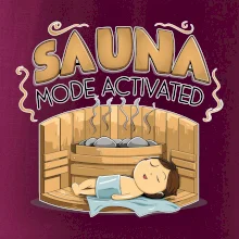 Sauna mode activated