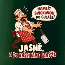 Svíčková do guláše a lanýže do kaše