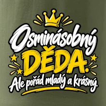 Osminásobný děda - Ale pořád mladý a krásný