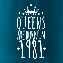 Queens are born in 1981
