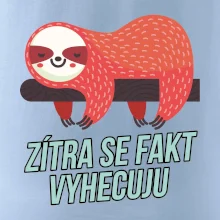 Zítra se fakt vyhecuju
