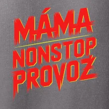 Máma sro Nonstop provoz