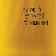 Běžím domů protože tam ještě nikdo není - na prsu