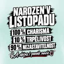 Narozen v listopadu charisma trpělivost a panák