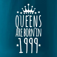 Queens are born in 1999