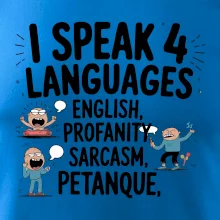 I speak 4 language - Petanque