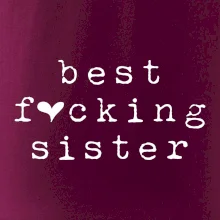 Best fucking sister