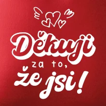 Psací děkuji za to, že jsi