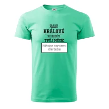 Králové se rodí - tvůj vlastní měsíc
