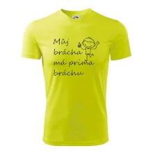 Můj brácha má prima bráchu!