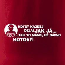 Malíř - kdyby každej dělal jak já, tak to máme už dávno hotový Malíř - kdyby každej dělal jak já, tak to máme už dávno hotový