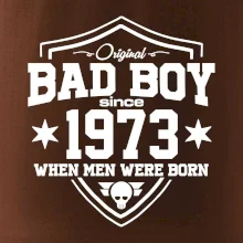 Bad boy since 1973