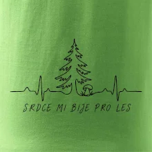 Srdce mi bije pro les